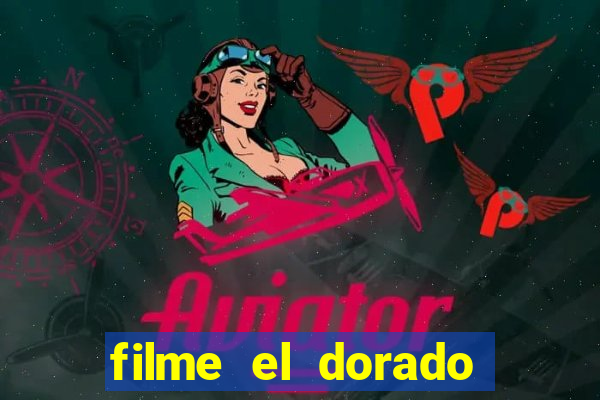 filme el dorado (1966 dublado download)